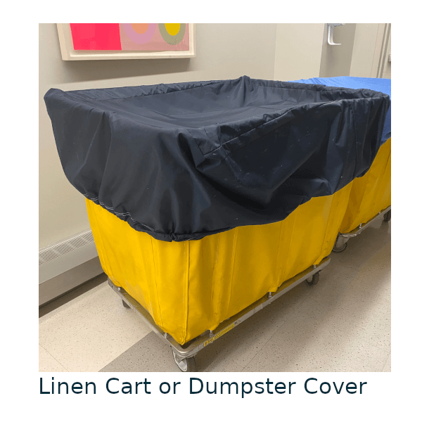 Linen Cart or Dumpster Cover